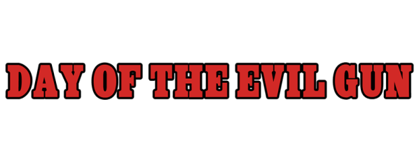 Day of the Evil Gun