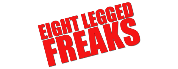 Eight Legged Freaks