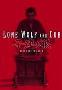 poster of Lone Wolf and Cub: Baby Cart to Hades