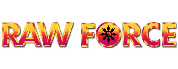 Raw Force