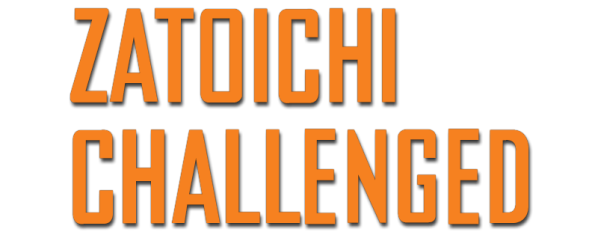 Zatoichi Challenged