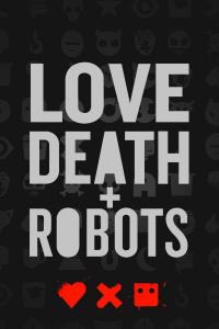 poster of Love, Death & Robots