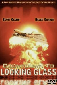 poster of Countdown to Looking Glass
