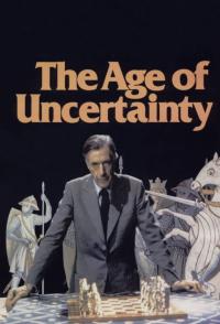 poster of The Age of Uncertainty