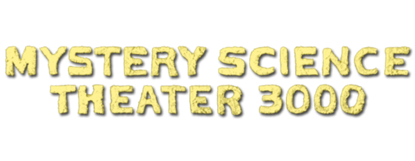 Mystery Science Theater 3000